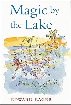 Magic by the Lake, Edward Eager