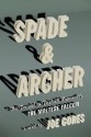 Spade & Archer, Joe Gores
