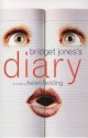 Bridget Jones’s Diary, Helen Fielding